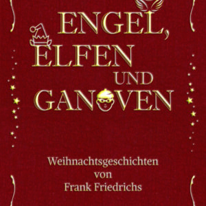 Buchcover Engel, Elfen und Ganoven